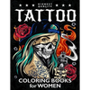 Tattoo Coloring Book for Women: Sexy Coloring Pages Adult Relaxation With Awesome Modern Tattoo Designs - Paperback