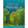 The Complete Guide to Christian Coach Training: 2016 Edition - Paperback