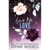 Give Me Love - Paperback