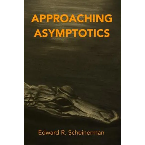 Approaching Asymptotics - Paperback
