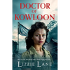 Doctor of Kowloon - Paperback