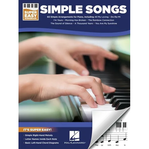 Simple Songs - Super Easy Songbook with Lyrics for 60 Favorite Songs - Paperback