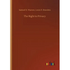 The Right to Privacy - Paperback