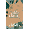 Fair Catch: Special Edition - Hardcover
