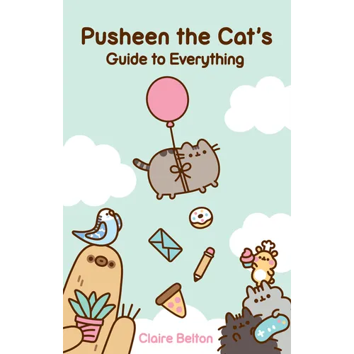 Pusheen the Cat's Guide to Everything - Paperback