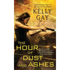 Hour of Dust and Ashes - Paperback