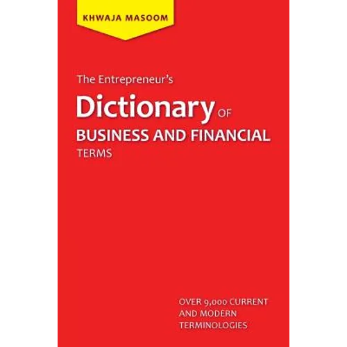 The Entrepreneur's Dictionary of Business and Financial Terms - Paperback