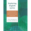 Exploring English Lyrics: Selection and Pronunciation of English Art Song Repertoire - Paperback