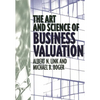 The Art and Science of Business Valuation - Hardcover