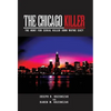 The Chicago Killer - Hardcover