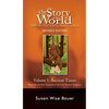 Story of the World, Vol. 1: History for the Classical Child: Ancient Times - Hardcover