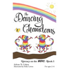 The Dancing Chameleons: Literacy on the Move: Book 1 - Hardcover