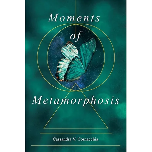 Moments of Metamorphosis - Paperback