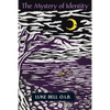 The Mystery of Identity - Paperback