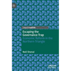 Escaping the Governance Trap: Economic Reform in the Northern Triangle - Hardcover