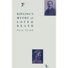 Kipling's Myths of Love and Death - Paperback