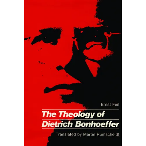 Theology of Dietrich Bonhoeffe - Paperback