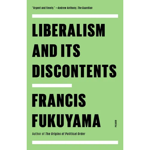 Liberalism and Its Discontents - Paperback