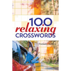 100 Relaxing Crosswords - Paperback