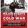 Major Events of the Cold War Conflict with Vietnam, Cuban Missile Crisis and the Sputnik Launch Military History History Book 7th Grade Children's Mil - Hardcover