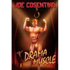 Drama Muscle: A Nicky and Noah Mystery - Paperback