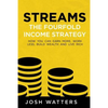 Streams: The Fourfold Income Strategy - Paperback