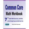 Common Core Math Workbook: 7th Grade Math Exercises, Activities, and Two Full-Length Common Core Math Practice Tests - Paperback
