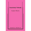 Somebody/Nobody - Paperback