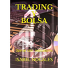 Trading y Bolsa: Gana dinero operando en Bolsa - Paperback