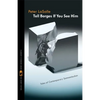 Tell Borges If You See Him: Tales of Contemporary Somnambulism - Paperback