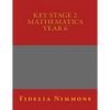 Key Stage 2 Mathematics Year 6 - Paperback