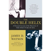 The Double Helix: A Personal Account of the Discovery of the Structure of DNA - Paperback