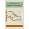 Swamp Sailors in the Second Seminole War - Paperback