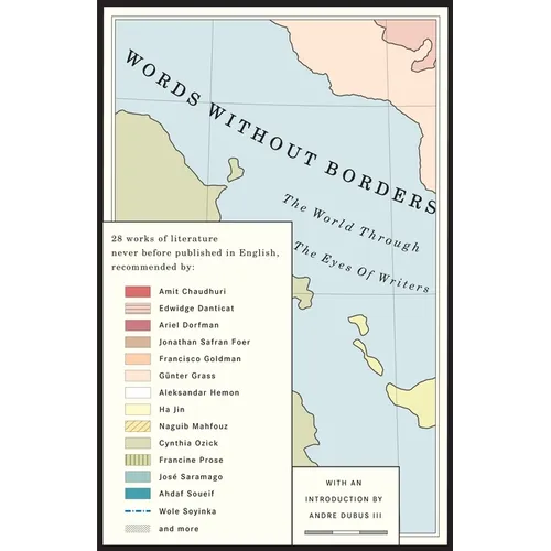 Words Without Borders: The World Through the Eyes of Writers: An Anthology - Paperback
