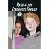 Dash and the Fibonacci Fungus - Paperback