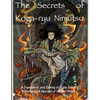 The Secrets of Koga-ryu Ninjutsu - Paperback
