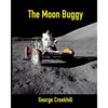 The Moon Buggy: Lunar Roving Vehicle - Paperback