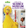 A Trip to the Science Museum with Sesame Street (R) - Paperback