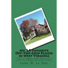 My 25 Favorite Off-The-Grid Places in West Virginia: Places I traveled in West Virginia that weren't invaded by every other wacky tourist that thought - Paperback