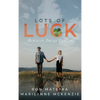 Lots of Luck Noblesse Oblige Rentier - Hardcover