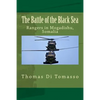 The Battle of the Black Sea: Rangers in Mogadishu, Somalia - Paperback
