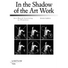 In the Shadow of the Art Work: Art-Based Learning in Practice - Paperback