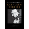 Letters and Diaries of Kathleen Ferrier - Paperback