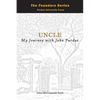 Uncle: My Journey with John Purdue - Paperback