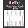 Hard Print Word Search Puzzles For Adults: hardest themed Puzzles to solve for Adults & Seniors and all other Puzzle Fans-8.5 x 11 inch - Paperback