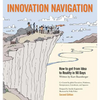 Innovation Navigation: How To Get From Idea To Reality In 90 Days - Paperback