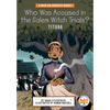 Who Was Accused in the Salem Witch Trials?: Tituba: A Who HQ Graphic Novel - Paperback