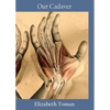 Our Cadaver - Paperback