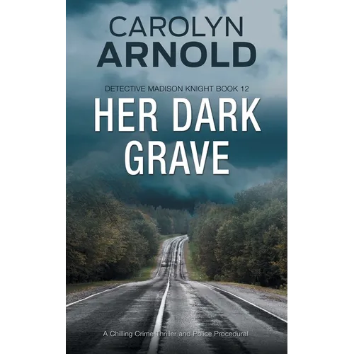 Her Dark Grave: A Chilling Crime Thriller and Police Procedural - Paperback