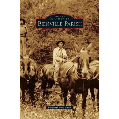 Bienville Parish - Hardcover